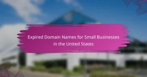 Expired Domain Names for Small Businesses in the United States