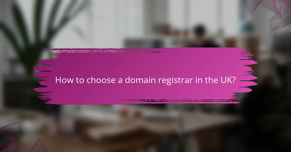 How to choose a domain registrar in the UK?