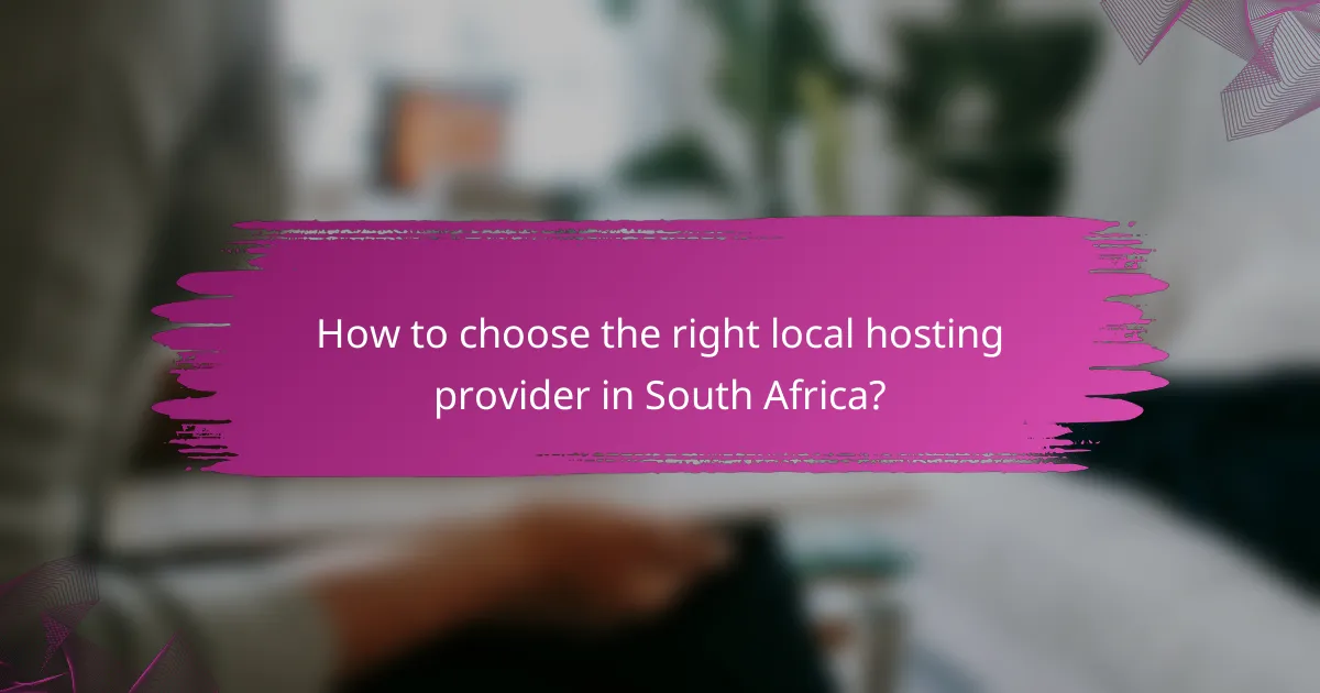 How to choose the right local hosting provider in South Africa?